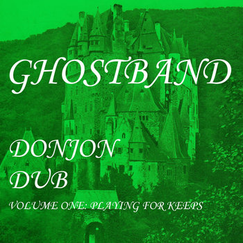 Donjon Dub Volume One: Playing For Keeps cover art