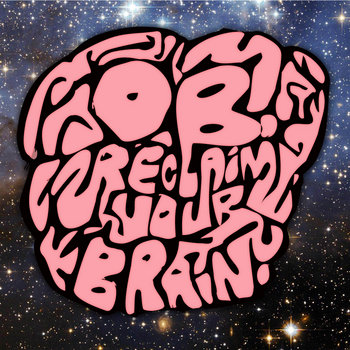 Reclaim Your Brain cover art