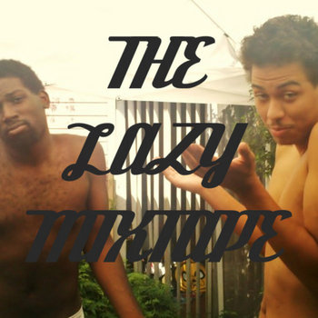 The Lazy Mixtape cover art