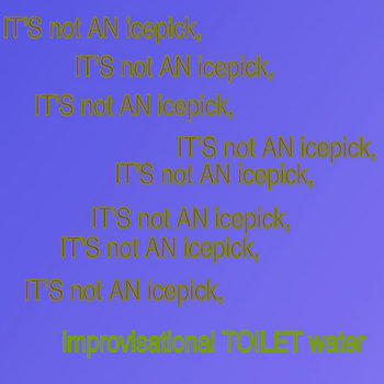 Improvisational Toilet Water cover art