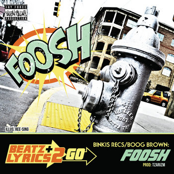 Binkis Recs - Fooosh! (prod TzarIZM) [Beatz & Lyrics 2 Go Vol 2] cover art