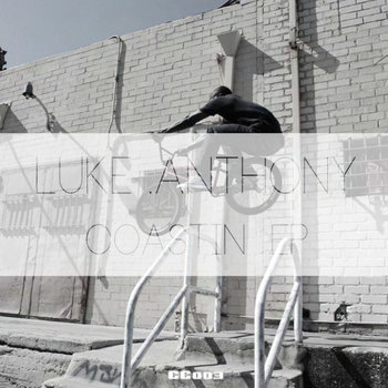 Luke .Anthony - Coastin EP (CC003) cover art