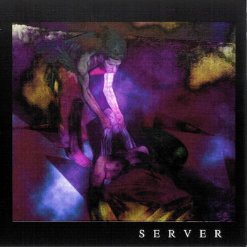 S E R V E R cover art