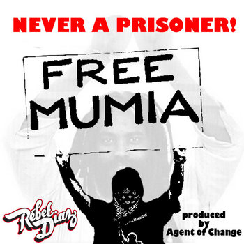 Never a Prisoner! (Free Mumia) cover art