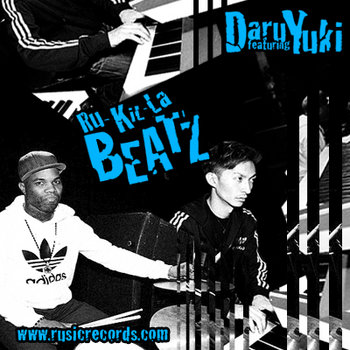 RU-KIL-LA BEATZ by DARU feat. YUKI cover art