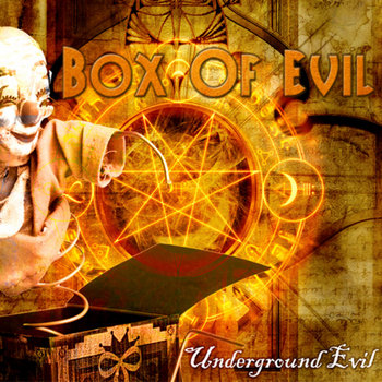 BOX OF EVIL - Underground Evil ( Green Wizards Records) cover art