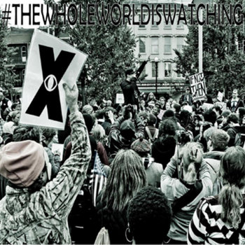 #TheWholeWorldIsWatching cover art