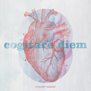 [FW080] Cogitare Diem : A Fwonk* Sampler cover art