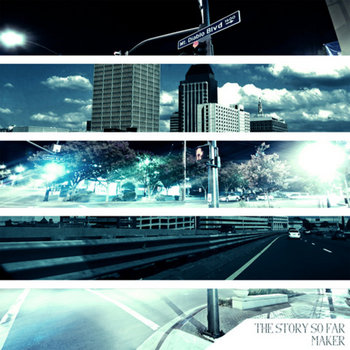 The Story So Far/Maker Split cover art