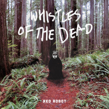 Whistles of the Dead cover art