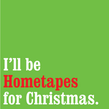 I'll Be Hometapes For Christmas. cover art