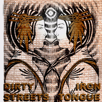 Dirty Streets/Iron Tongue split cover art