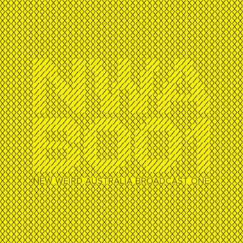 New Weird Australia, Broadcast One cover art