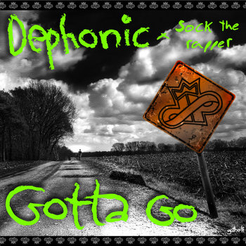 Gotta Go ft. Sock the Rapper cover art