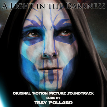 A Light In The Darkness - Original Motion Picture Soundtrack cover art