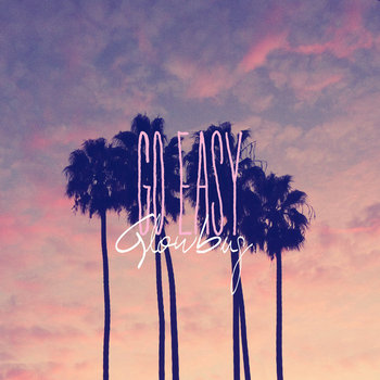 Go Easy (Single) cover art