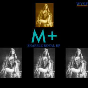 Snapple ROYAL EP cover art