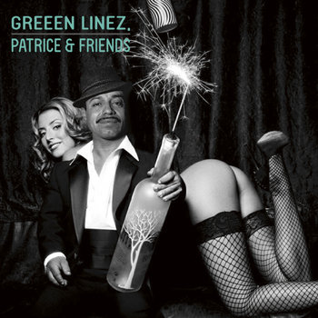 Greeen Linez, Patrice & Friends cover art