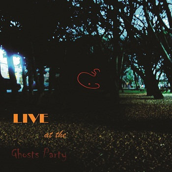 LIVE at the Ghosts Party cover art