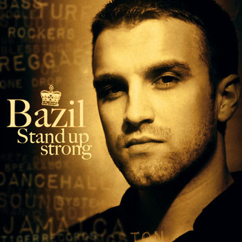BAZIL - STAND UP STRONG cover art