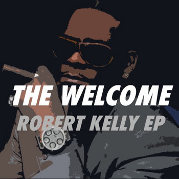 Robert Kelly EP cover art