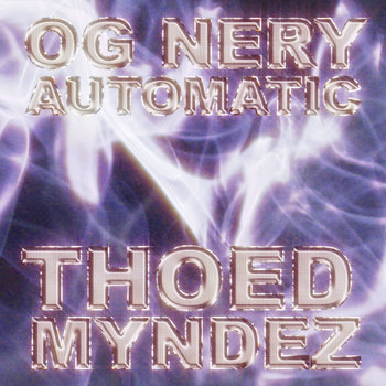 OG NERY - AUTOMATIC cover art