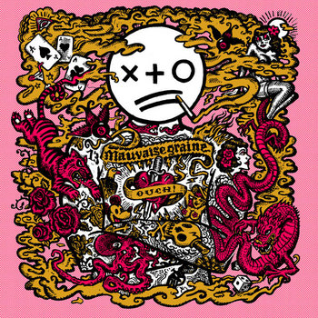 MAUVAISE GRAINE 7" cover art