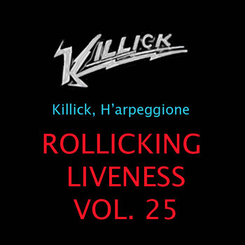 Rollicking Liveness Vol. 25: Winterville GA 9.27.11 cover art