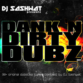 Dank 'N' Dirty Dubz Free Compilation [DANK001] cover art
