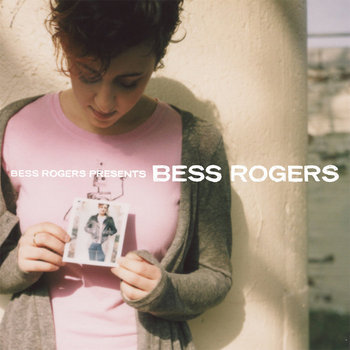 Bess Rogers Presents Bess Rogers cover art