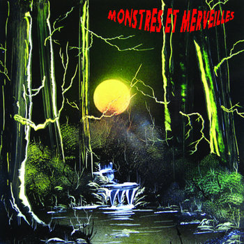 Monstres et Merveilles cover art