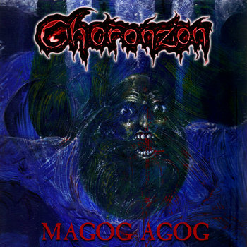 Choronzon - Magog Agog CD