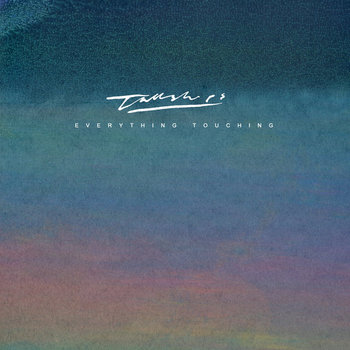Everything Touching cover art