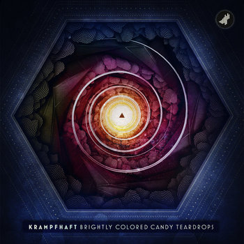 Krampfhaft - Brightly Colored Candy Teardrops Ep (STRTEP001) cover art