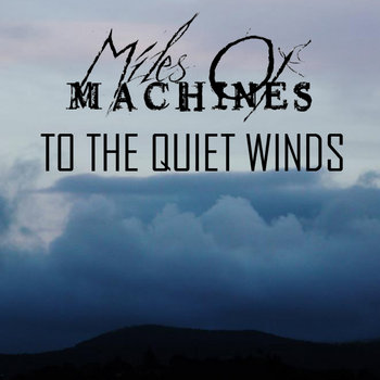 To The Quiet Winds EP cover art