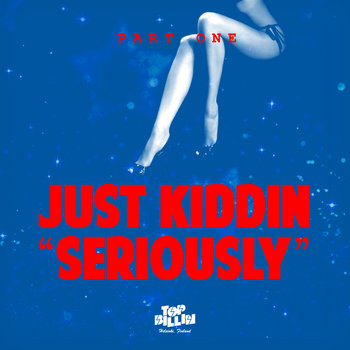 Seriously (Part One) cover art