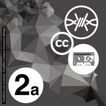 FrostWire Creative Commons Mixtape Vol. 2 Side A cover art
