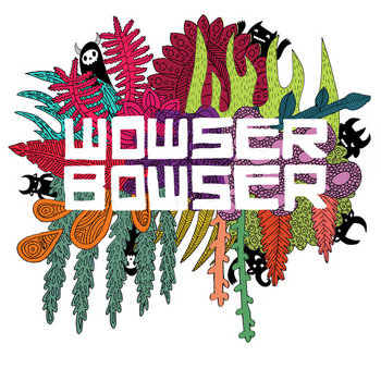Wowser Bowser cover art