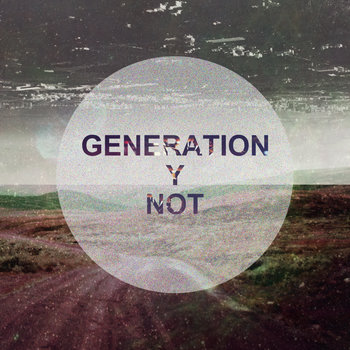 Generation Y Not cover art