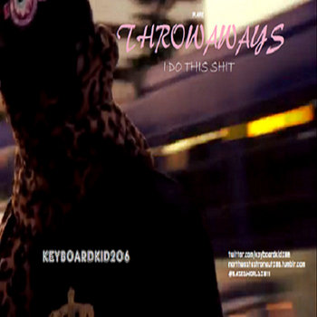 THROWAWAYS (I DO THIS SHIT) cover art