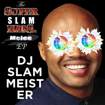 The Super Slam Bros. Melee EP cover art