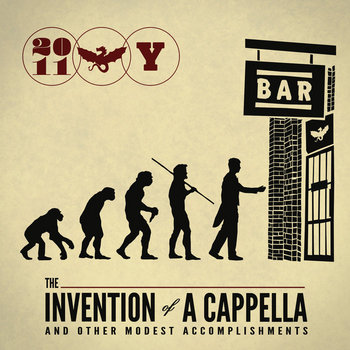 The Invention of A Cappella and Other Modest Accomplishments cover art