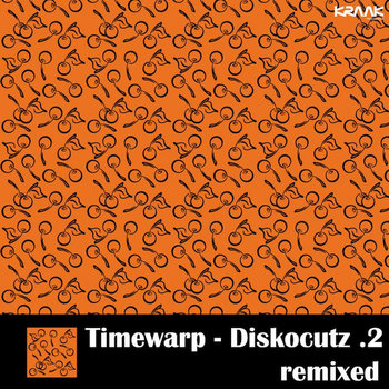 Timewarp - Diskocutz .2 remixed cover art