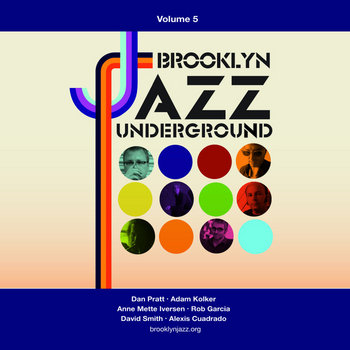 Brooklyn Jazz Underground (Volume 5) cover art