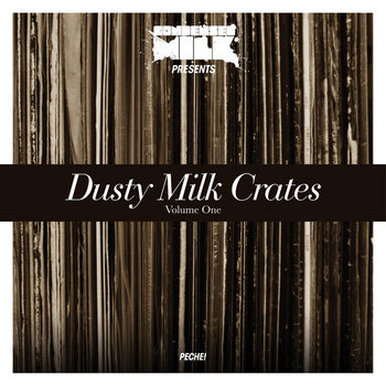 Dusty Milk Crates Vol.1 cover art