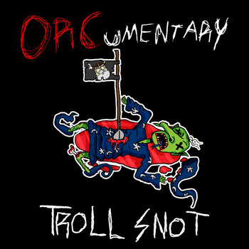 Troll Snot (Single) cover art