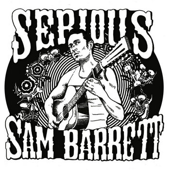 Serious Sam Barrett cover art