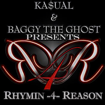 Ka$ual/Baggy The Ghost - Rhymin 4 Reason cover art