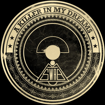 Swab - A Killer In My Dreams feat. LeGros cover art
