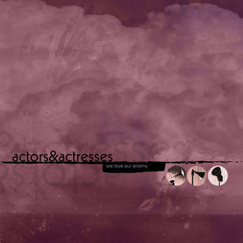 We Love Our Enemy cover art
